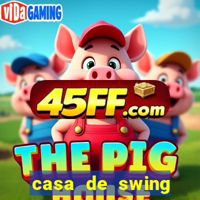 casa de swing porto seguro